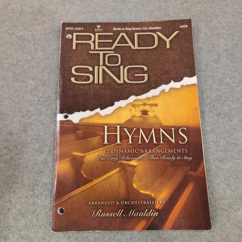 Ready to Sing Hymns SATB Choral Music Book Russell Mauldin 45757-1319-7 - Picture 1 of 3